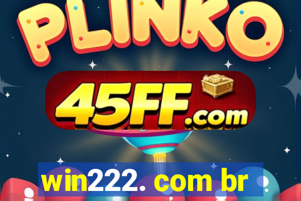 win222. com br